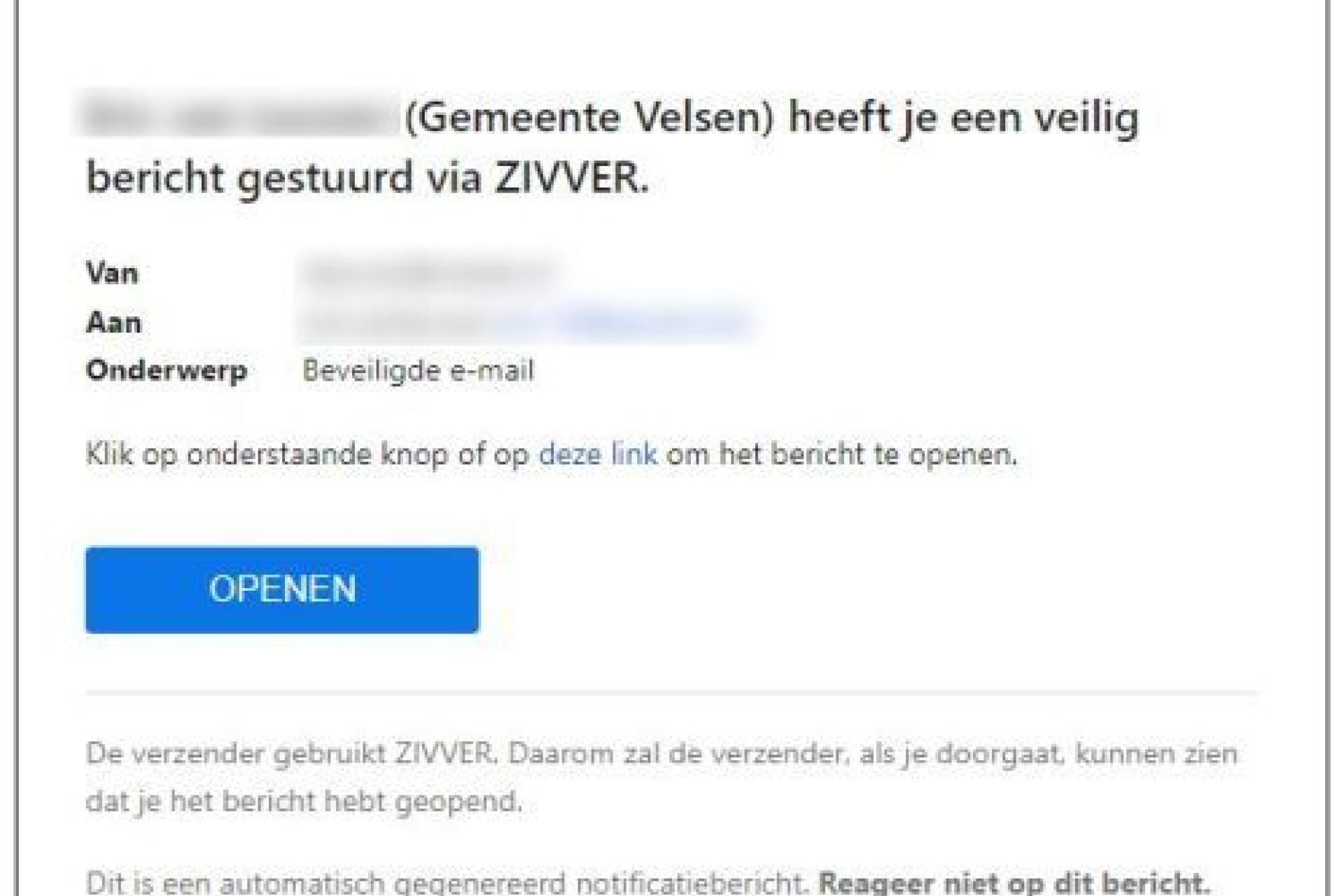 In de e-mail staat: Gemeente Velsen heeft je een veilig bericht gestuurd via ZIVVER